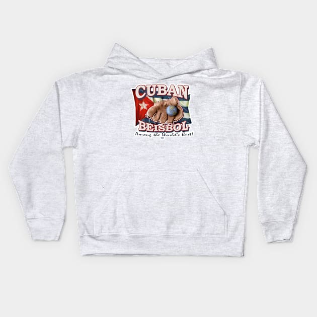 Cuban Baseball Among the Worlds Best Kids Hoodie by MudgeSportswear